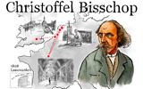 Christoffel Bisschop en de reizen die hij maakte.